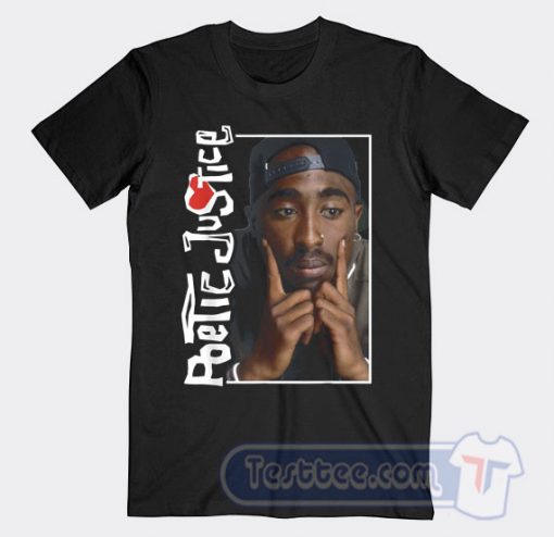 Cheap Tupac Poetic Justice Deep Thought Tees