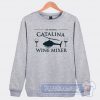 Cheap Catalina Wine Mixer Sweatshirt