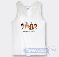 Cheap Schitts Creek You Are The Schitts Tank Top