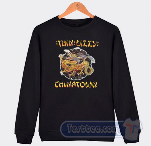 Cheap Thin Lizzy Chinatown Sweatshirt
