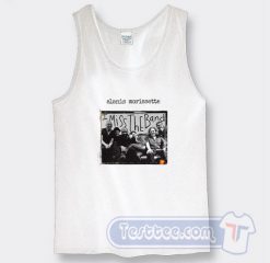 Cheap Alanis Morissette I Miss The Band Tank Top