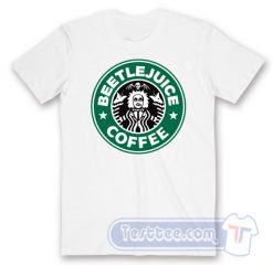 Cheap BeetleJuice Starbucks Coffee Parody Tees