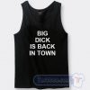 Cheap Big Dig Is Back In Town Tank Top