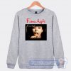 Cheap Fiona Apple Fast As You Can On Song Sweatshirt