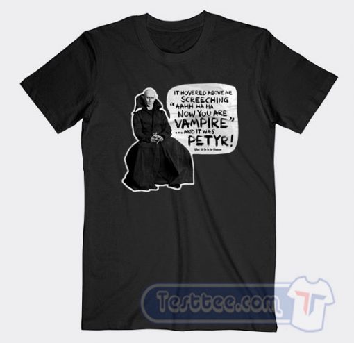 Cheap Petyr Now You Are Vampire Tees