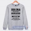 Cheap Yes I'm A Spoiled Girlfriend But Not Yours Sweatshirt