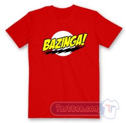 Cheap Bazinga Big Bang Theory Tees
