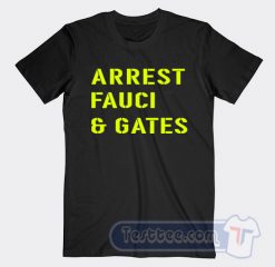 Cheap Arrest Fauci And Gates Tees