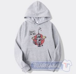 Cheap Fuck It Die Then Vaccined Hoodie