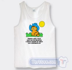 Cheap Garfield When I Die I May Not Go To Heaven Tank Top