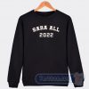 Cheap Sara All 2022 Sweatshirt