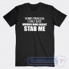 Cheap Sorry Princess I Only Date Women Tees