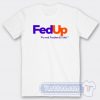 Cheap Anne Hathaway Fed Up We Need Freedom And Unity Tees