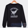 Cheap Chickens The Pet That Poops Breakfast Sweatshirt
