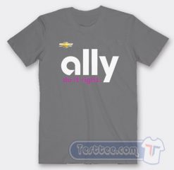 Cheap Denny Hamlin Ally Do It Right Tees