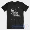 Cheap Just Visiting This Planet Tees