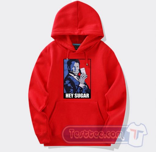 Cheap Hey Sugar Daddy Hoodie