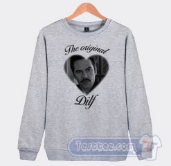 Cheap Charlie Swan The Original Dilfs Sweatshirt