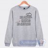 Cheap Real Cowboys Smoke Weed And Aren’t Racist Sweatshirt