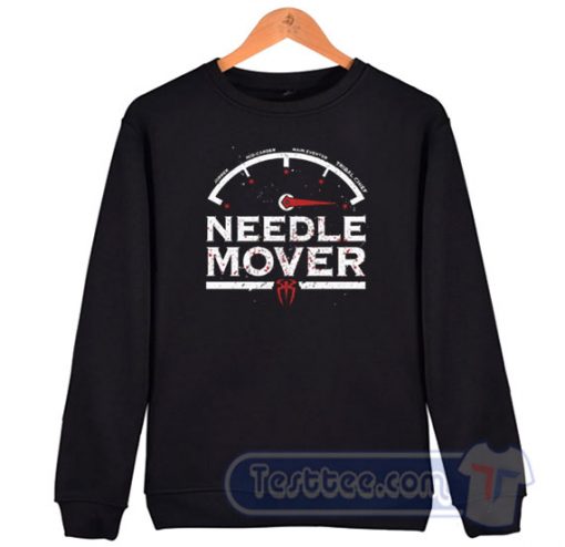 Cheap Roman Reigns Needle Mover Sweatshirt