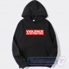 Cheap Violence Solves Everything Hoodie
