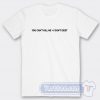 Cheap You Can't Kill Me I Don't Exist Tees