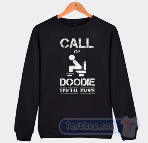 Cheap Call Of Doodie Special Plops Sweatshirt