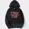Cheap Villain Lovers Club Hoodie