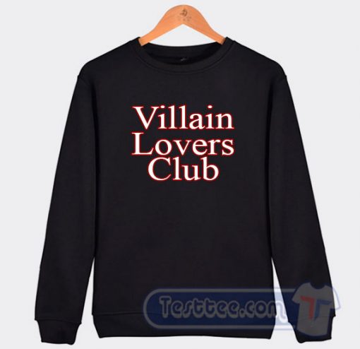 Cheap Villain Lovers Club Sweatshirt