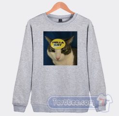 Cheap Cat Hella Gay Sweatshirt