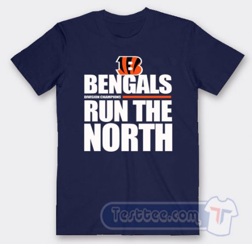 Cheap Cincinnati Bengals Run The North Tees