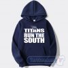 Cheap Tennessee Titans Run The South Hoodie