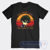Cheap That Wasn't Very Plus Ultra of You Tees