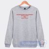 Cheap I am Going To Punch You In The Mouth Sweatshirt