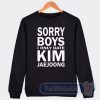 Cheap Sorry Boys I Only Date Kim Jaejoong Sweatshirt