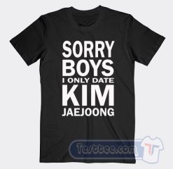 Cheap Sorry Boys I Only Date Kim Jaejoong Tees