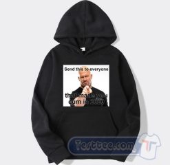 Cheap Stone Cold Send This To Everyone Hoodie