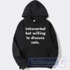 Cheap Introverted But Willing To Discuss Cats Hoodie