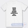 Cheap Never Argue With Anyone Harriet Tees