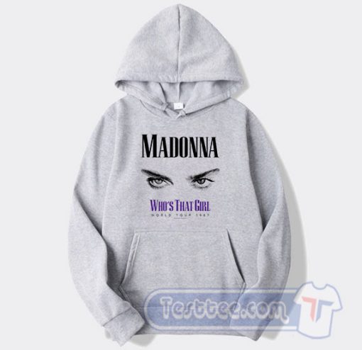 Cheap Madonna Eyes Who’s That Girl World Tour Hoodie