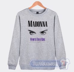 Cheap Madonna Eyes Who’s That Girl World Tour Sweatshirt