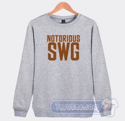 Cheap Notorious SWG Sweatshirt