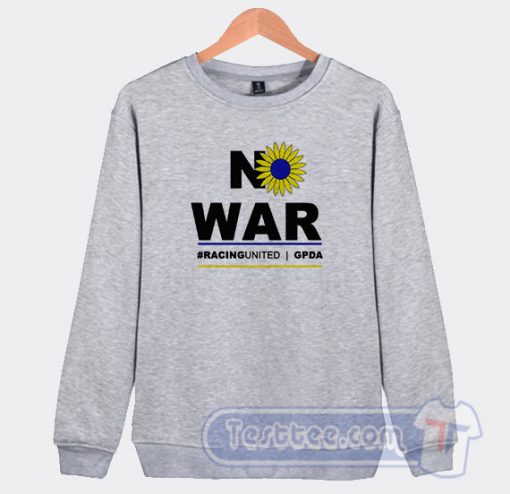 Cheap No War Racing United Sweatshirt