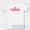 Cheap Liberal Party Of Canada Tees