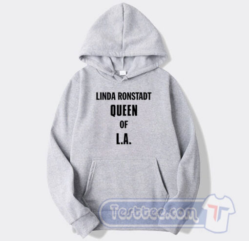 Cheap Linda Ronstadt Queen Of LA Hoodie