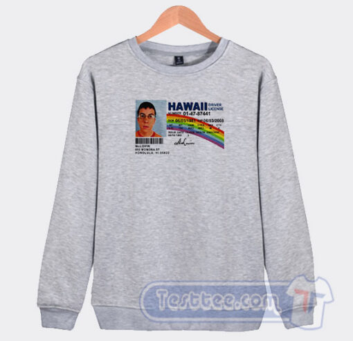 Cheap McLovin Hawaii Drivers License Sweatshirt