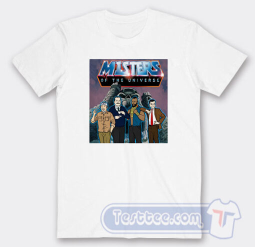 Cheap Misters Of The Universe Tees