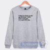 Cheap If Marcia Clark Could Get Throught 1995 Sweatshirt