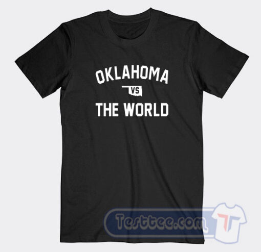 Cheap Oklahoma Vs The World Tees