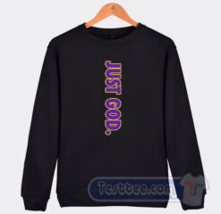 Cheap Just God Lakers Sweatshirt
